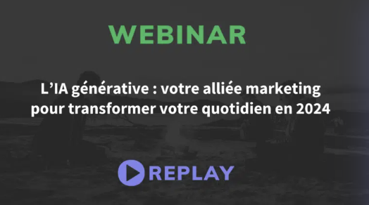 L'IA générative : votre alliée marketing