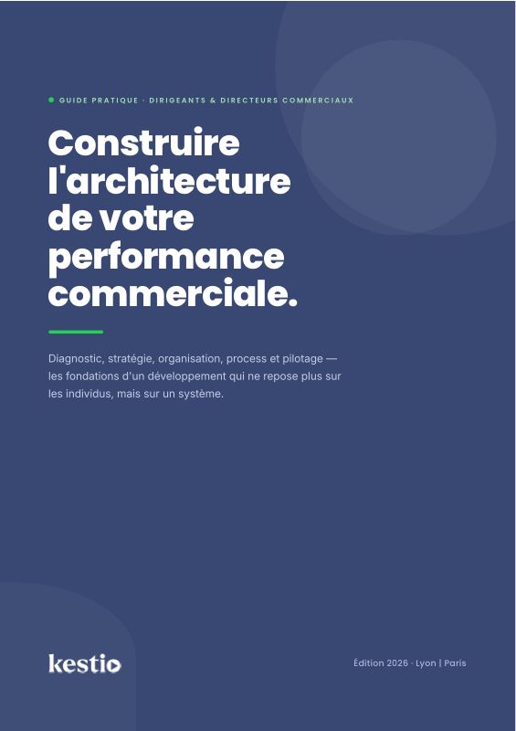 Guide Stratégie & Architecture Commerciale
